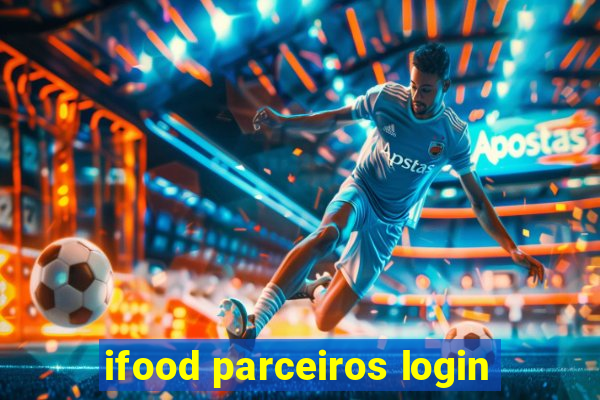 ifood parceiros login